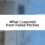 What I Learned from Failed Pitches